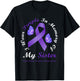 I Wear Purple In Memory Of My Sister Pancreatic Cancer T-Shirt - T-Shirt | Black