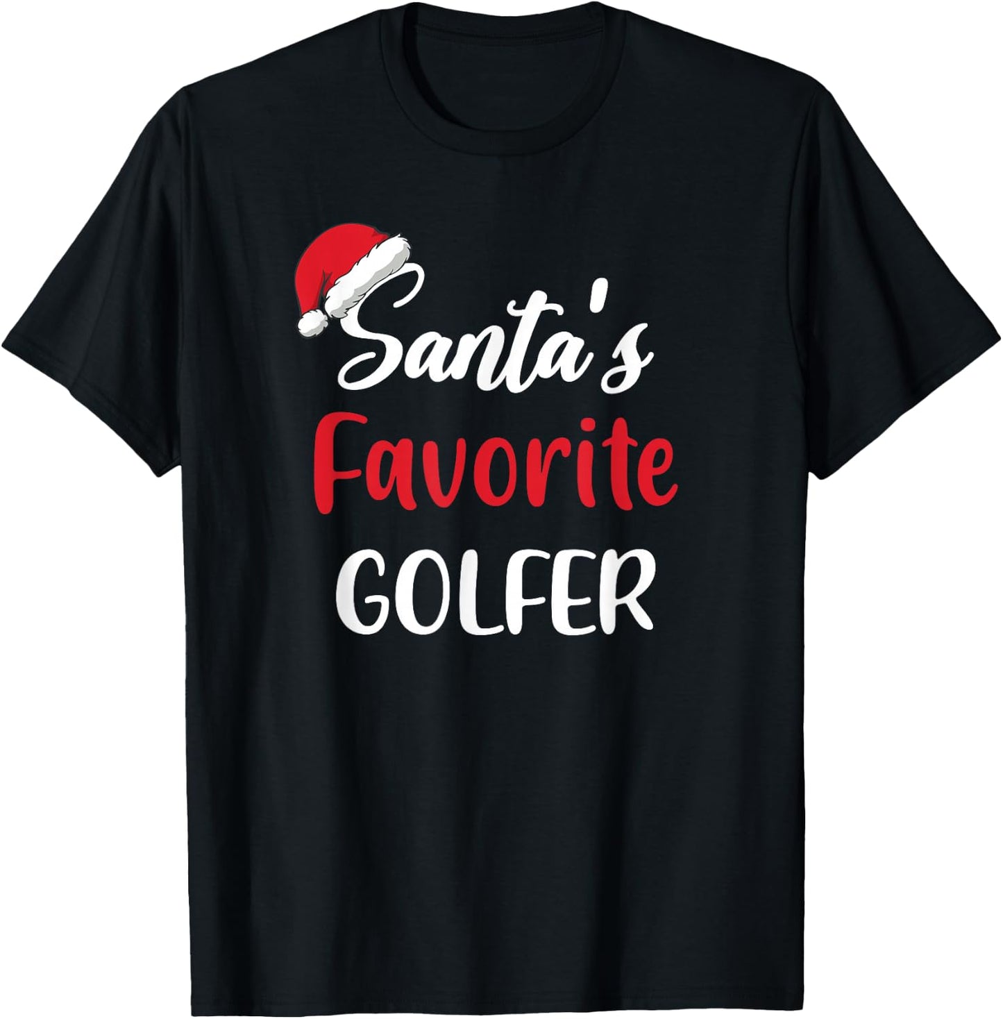 Santas Favorite Golfer Pajama Christmas Golf Funny T-Shirt - T-Shirt | Black