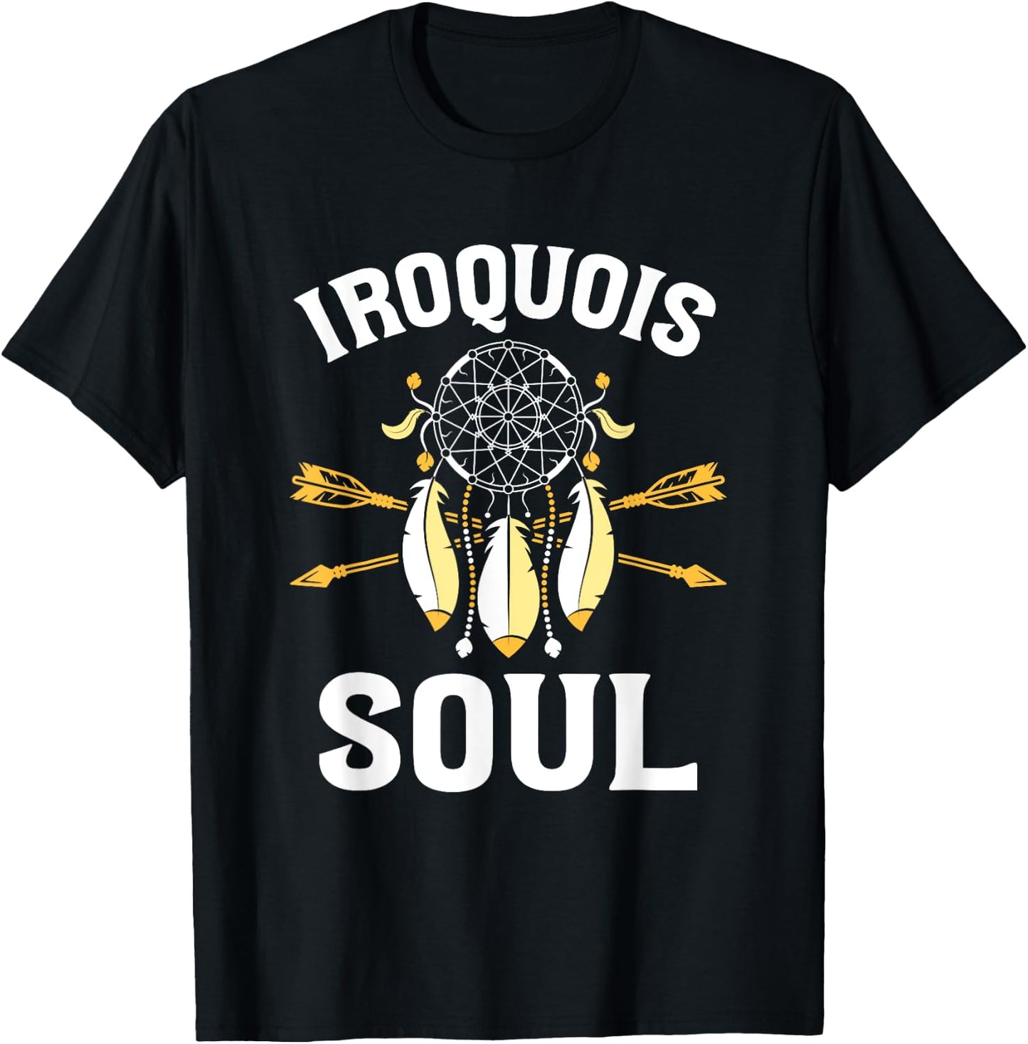 Iroquois Soul - Native Pride American Indian Tribe Iroquois T-Shirt - T-Shirt | Black
