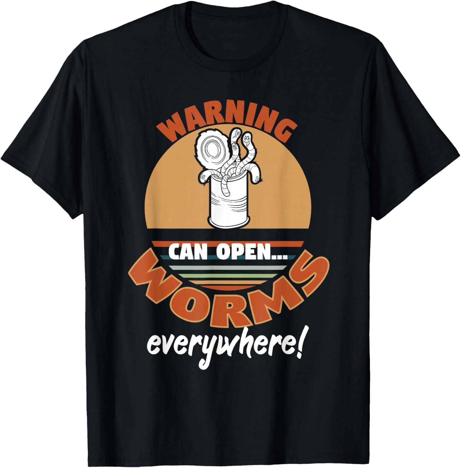 Warning Can Open Worms Everywhere Worm Lovers T-Shirt - T-Shirt | Black