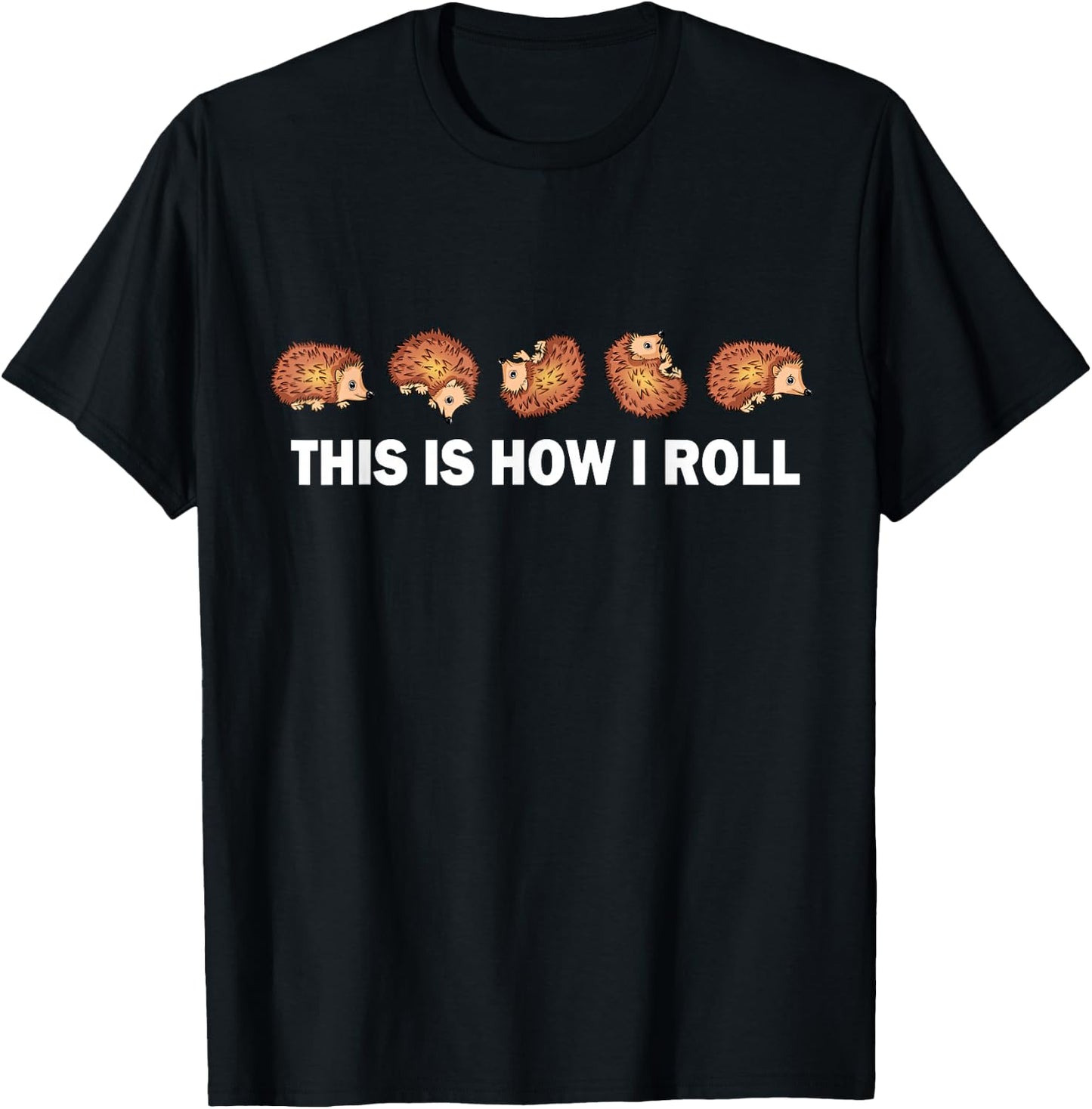Cute Hedgehog Kids This is How I Roll Hedgehog T-Shirt - T-Shirt | Black