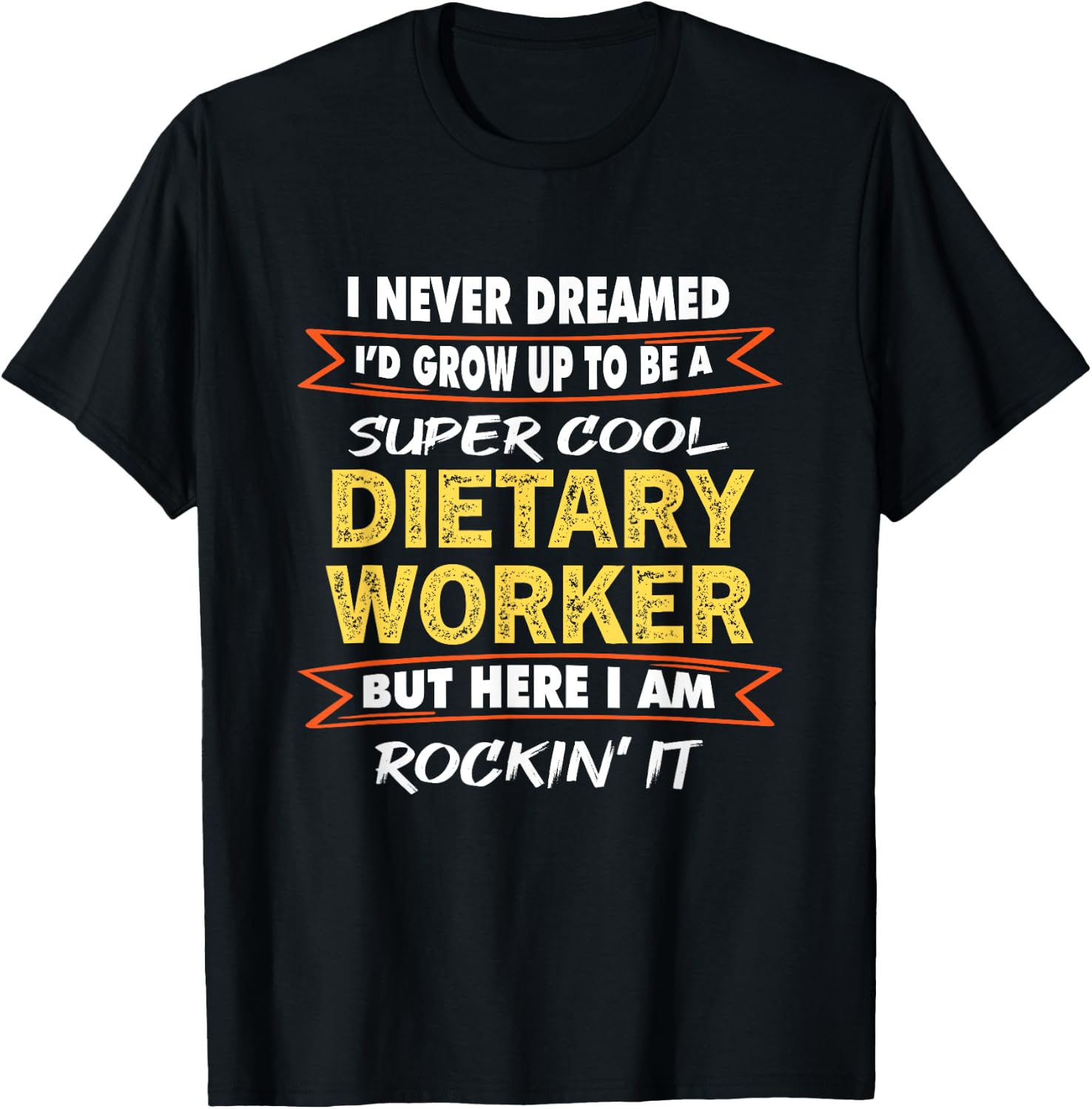 Funny Service Worker Week Appreciation Dietary Worker gifts T-Shirt - T-Shirt | Black
