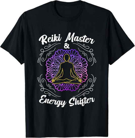 Reiki Master And Energy Shifter Healing Hands Chakra Healer T-Shirt - T-Shirt | Black