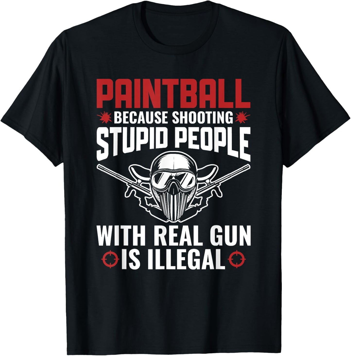 Funny Paintballer Paint Shooting Paintball Player T-Shirt - T-Shirt | Black