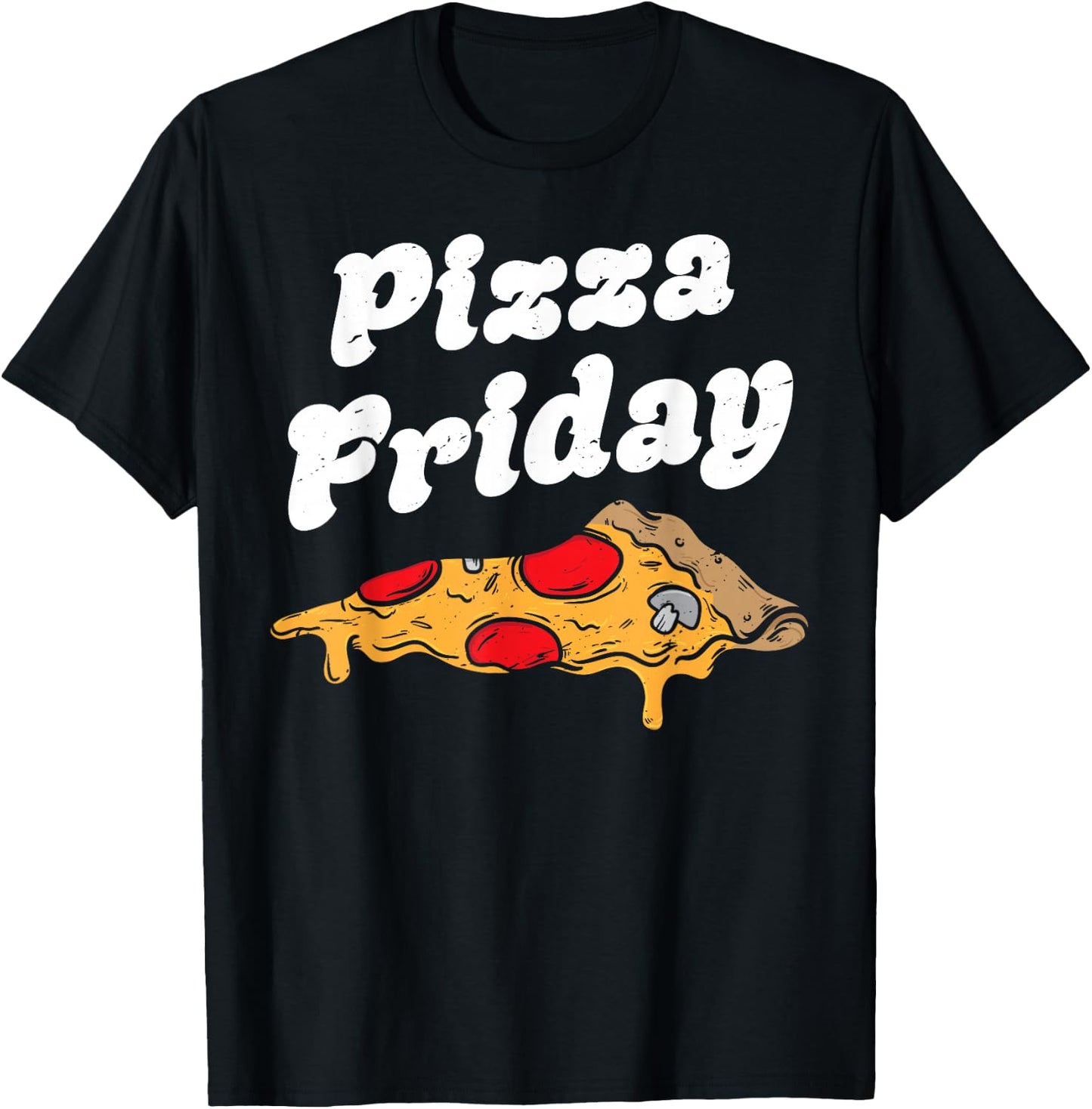 Pepperoni Pizza Friday Italian Food Lover Women Men Boys T-Shirt - T-Shirt | Black