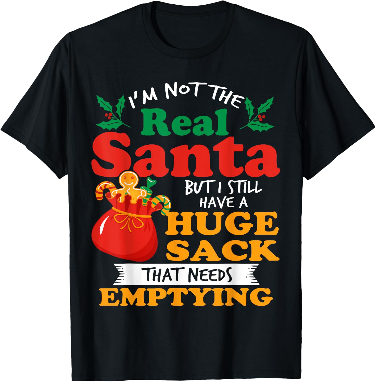 Inappropriate I have a big package for you men dirty Santa T-Shirt - T-Shirt | Black