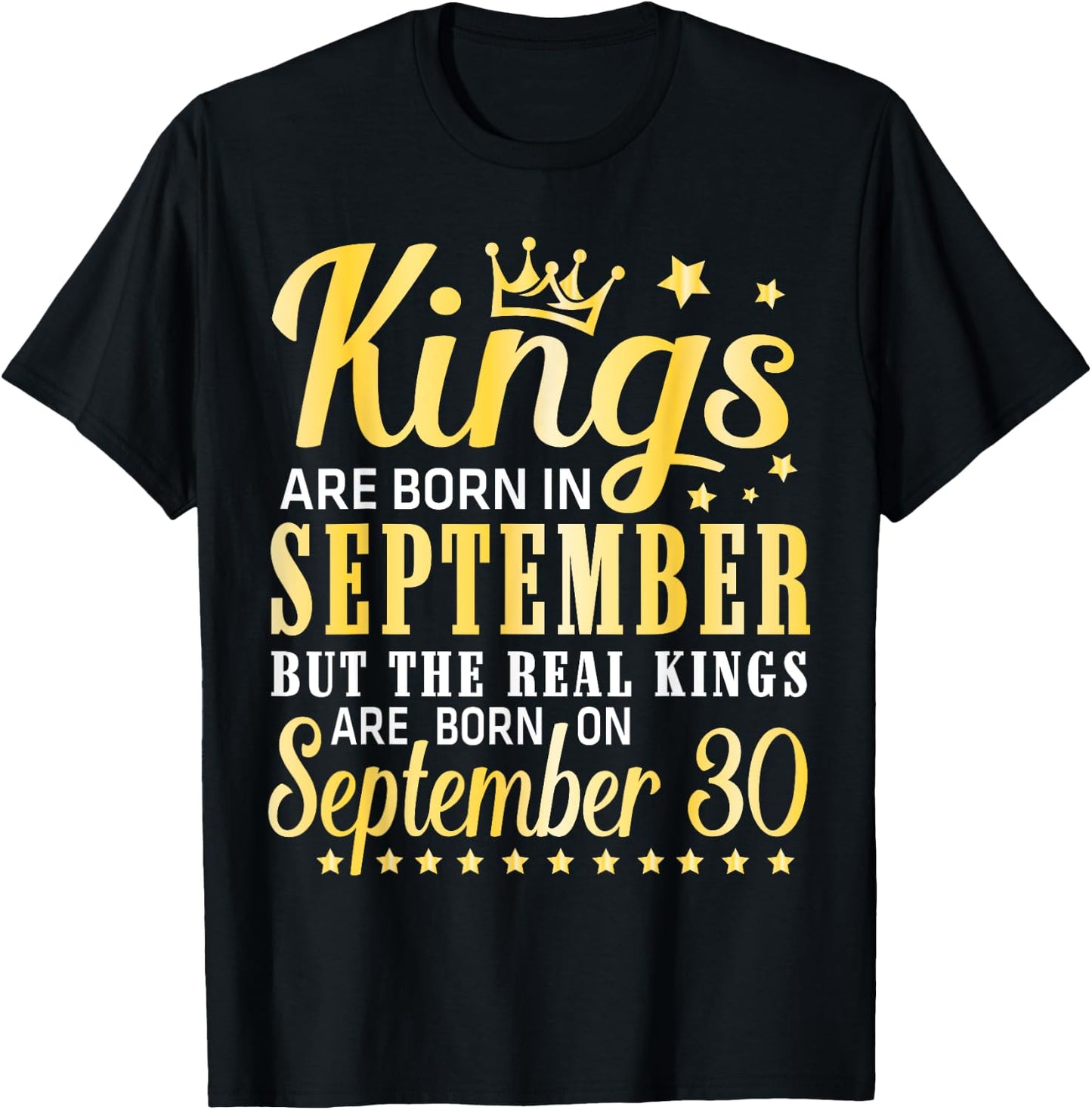 Kings Are Born In Sept Real Kings Are Born On September 30 T-Shirt - T-Shirt | Black