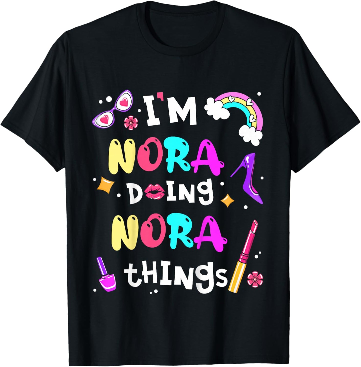 Kids I'm Nora Doing Nora Things Cute Girls Personalized Name T-Shirt - T-Shirt | Black