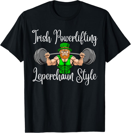 Leprechaun St Patricks Day Weightlifting Funny Powerlifting T-Shirt - T-Shirt | Black