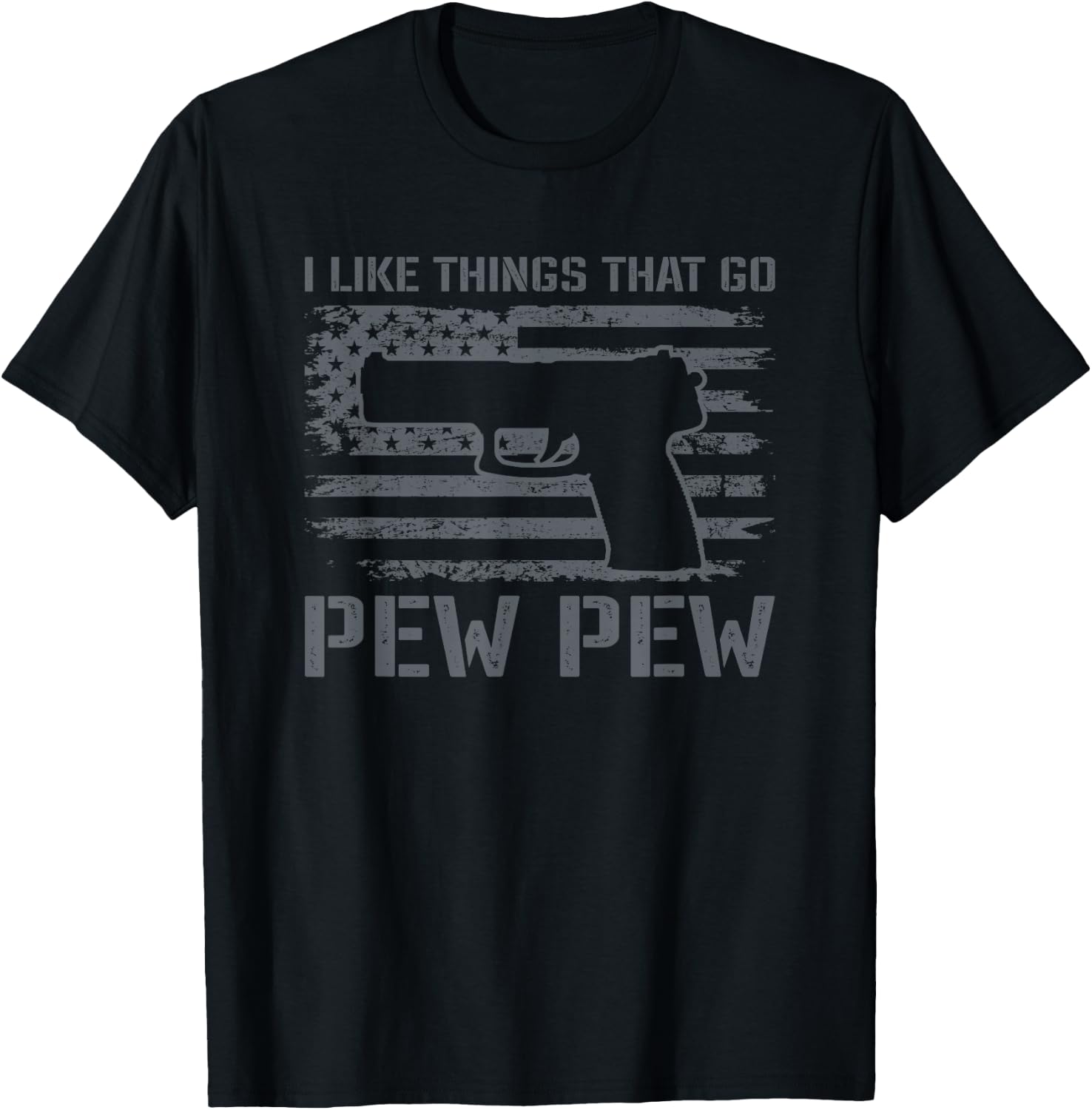 I Like Things That Go Pew Pew - Gun Owner Pistol Joke T-Shirt - T-Shirt | Black
