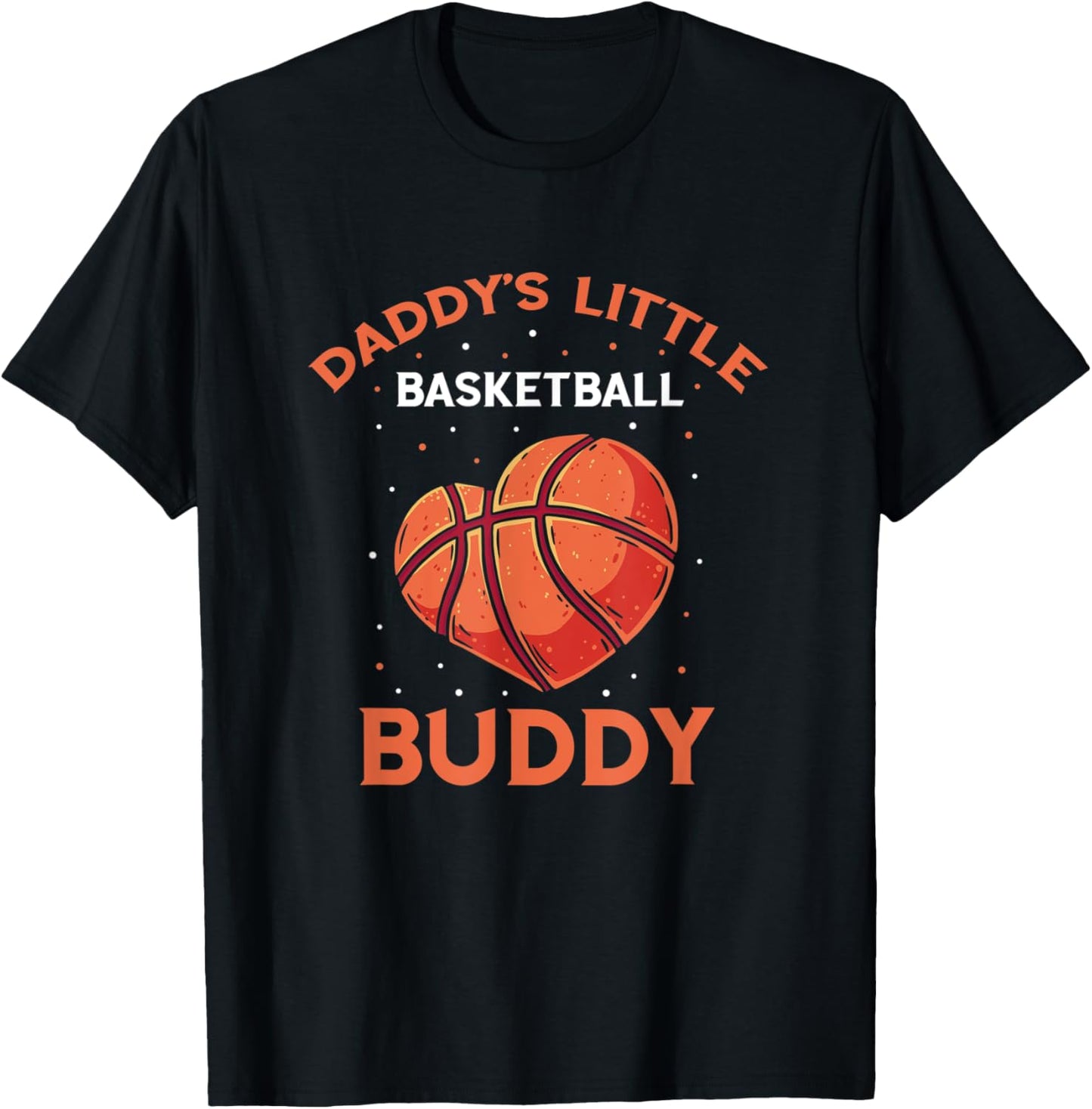 Basketball Daddy's Little Buddy Bball Heart Basketball Team T-Shirt - T-Shirt | Black