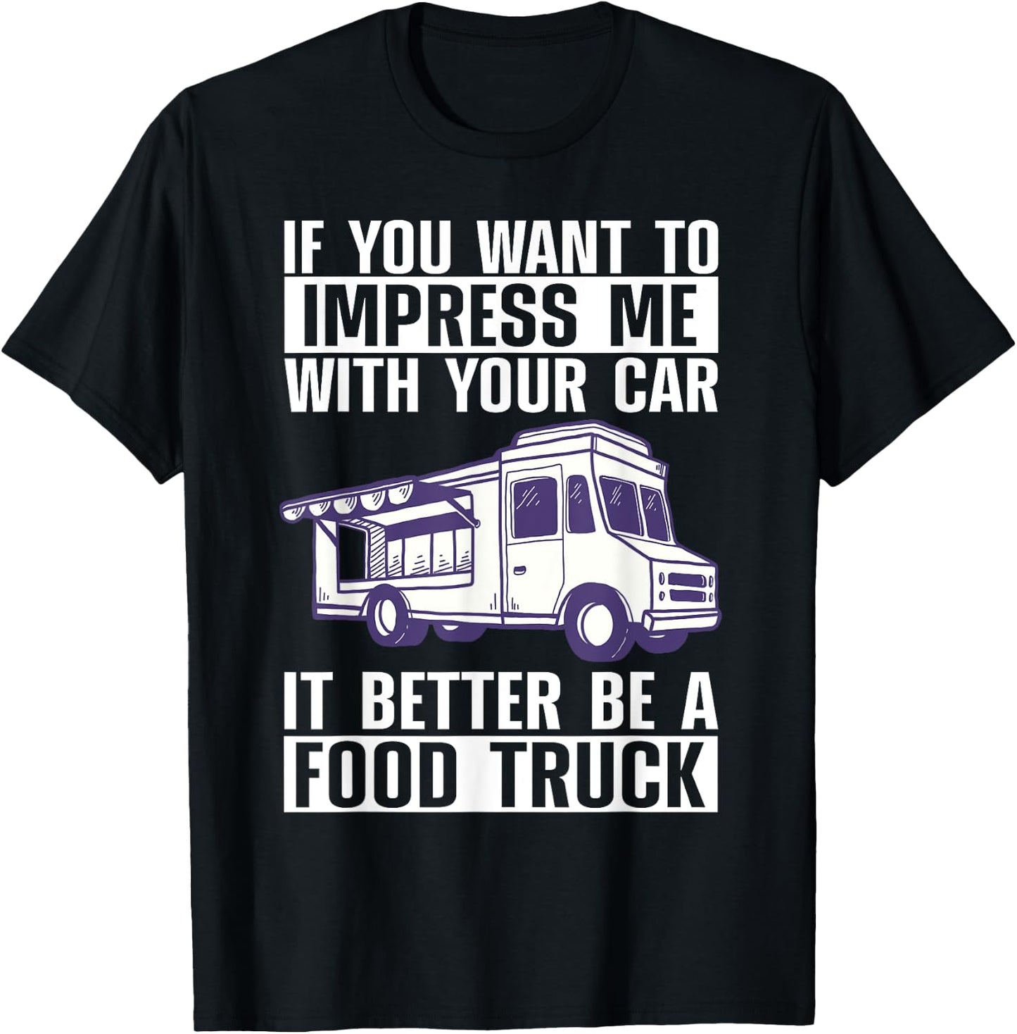 Funny Food Truck Art Women Street Food Truck Owner T-Shirt - T-Shirt | Black
