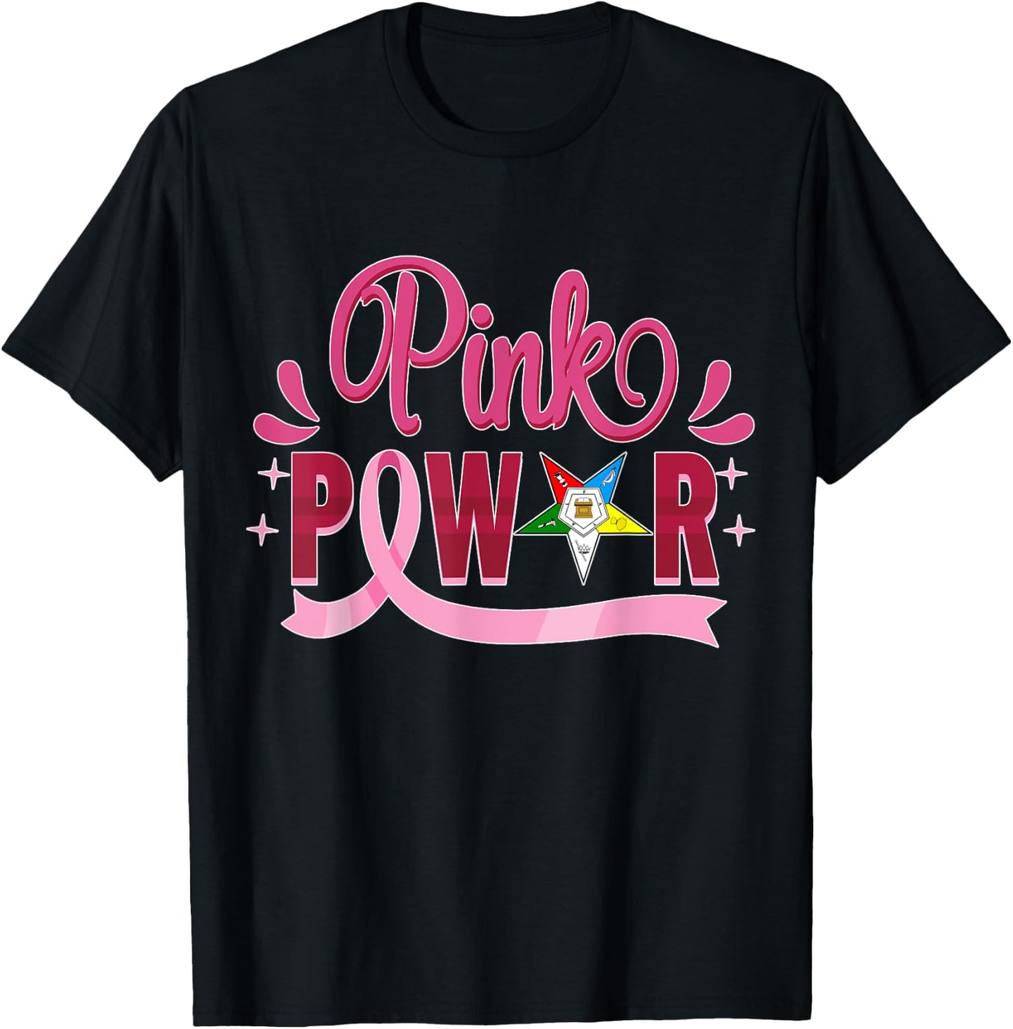 OES Pink Power Order of Eastern Star Breast Cancer Awareness T-Shirt - T-Shirt | Black