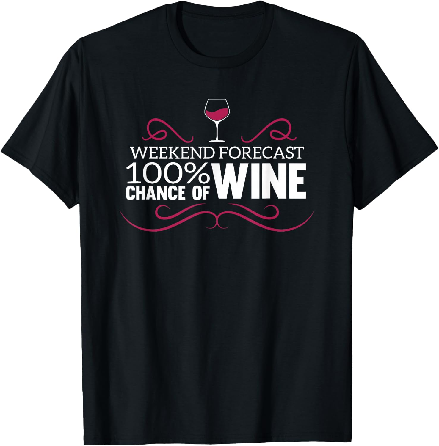 Funny Winery Weekend Apparel Forecast Wine Tasting T-Shirt - T-Shirt | Black