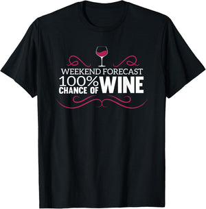 Funny Winery Weekend Apparel Forecast Wine Tasting T-Shirt - T-Shirt | Black