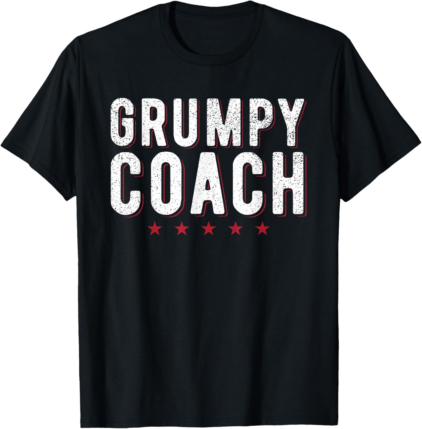 Grumpy Coach Funny Sports Coach T-Shirt - T-Shirt | Black