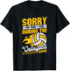Sorry For What I Said During The Volleyball Game Coach T-Shirt - T-Shirt | Black