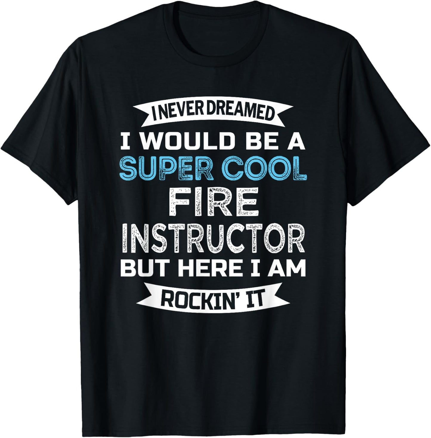 Fire Instructor Funny Job T-Shirt - T-Shirt | Black