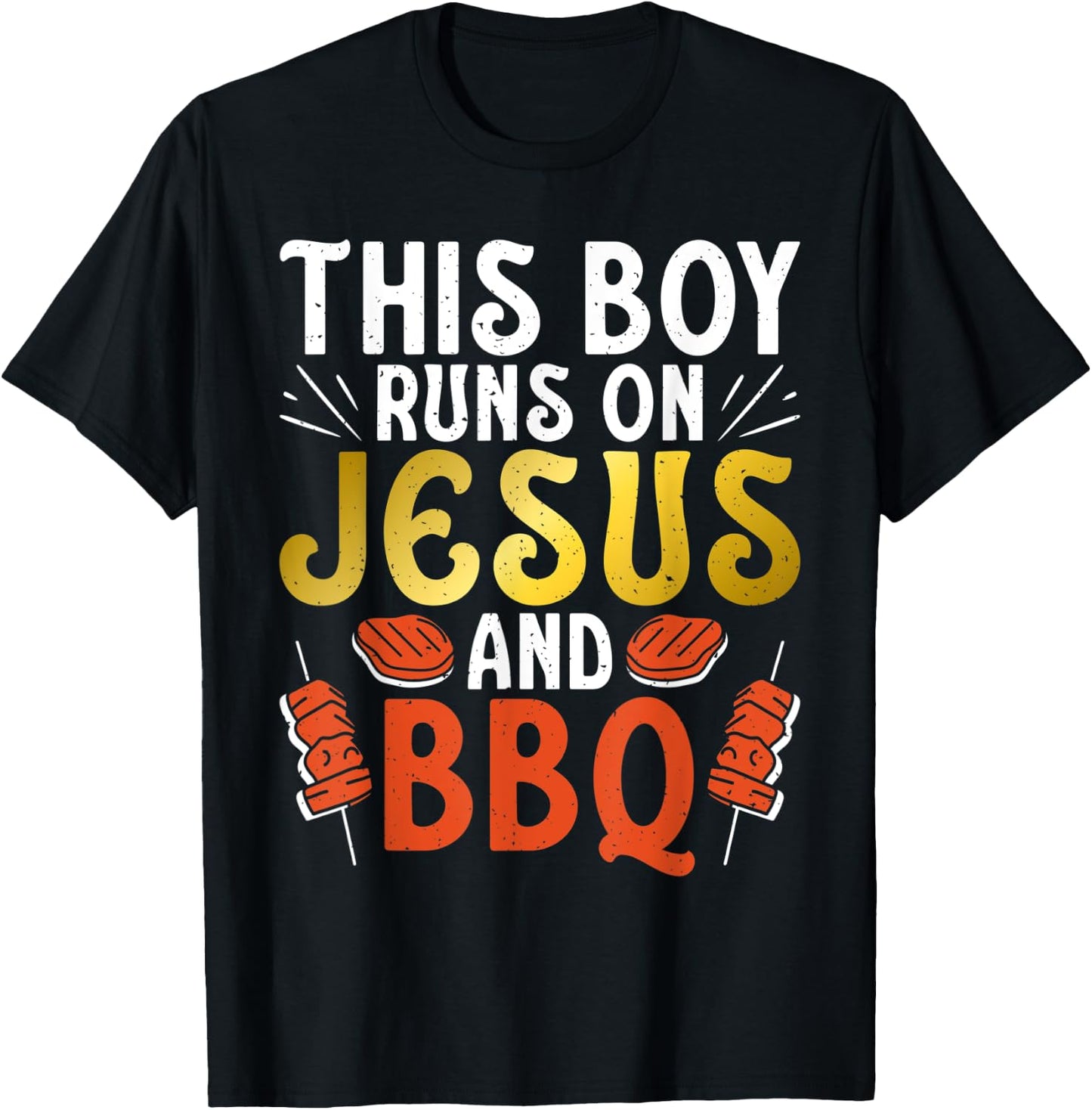 This Boy runs on Jesus and BBQ Grill Barbecue Grilling T-Shirt - T-Shirt | Black