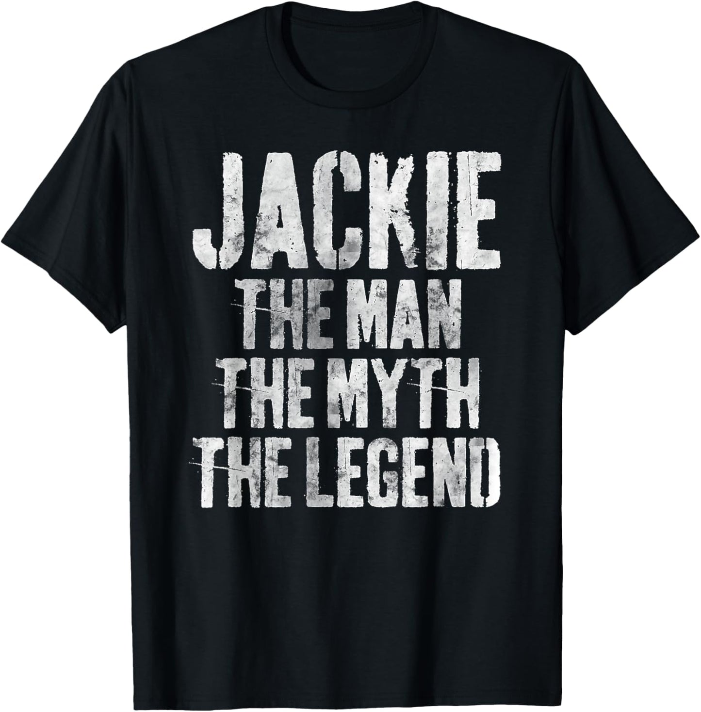 Personalized Shirt Jackie The Man The Myth The Legend T-Shirt - T-Shirt | Black