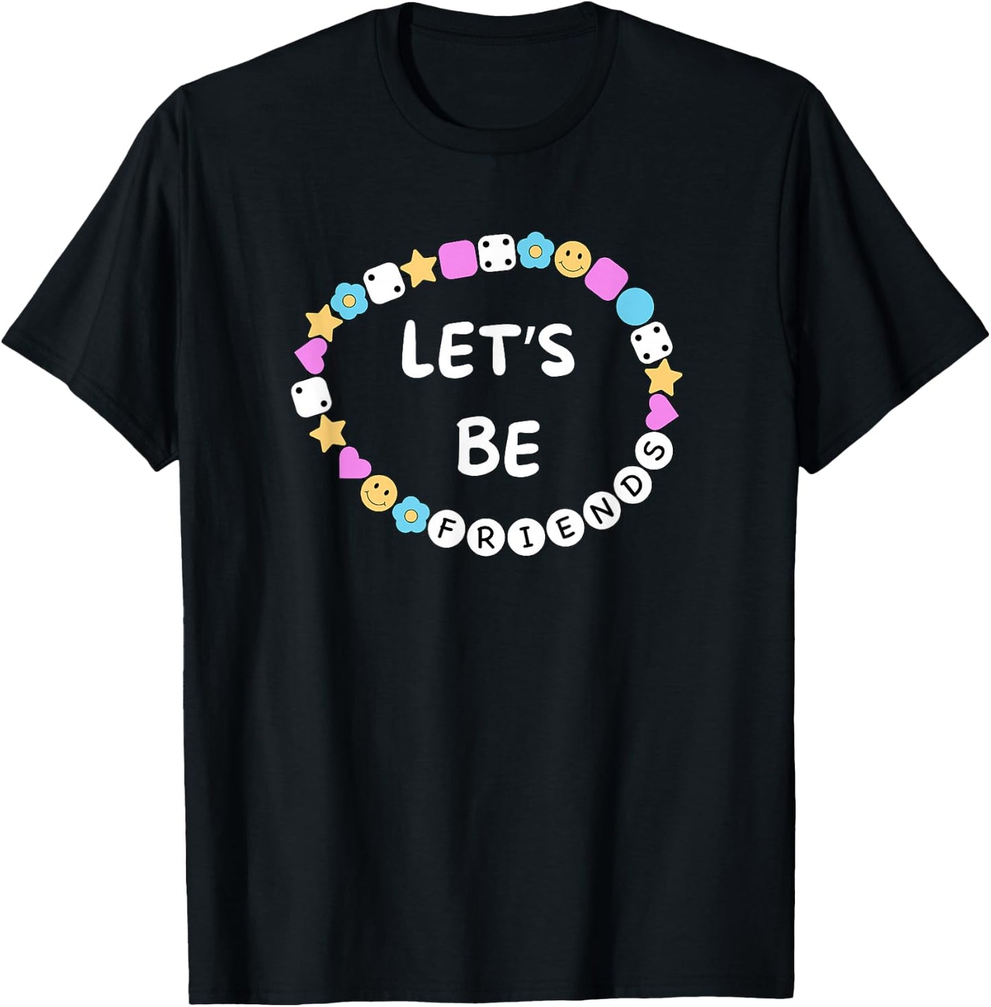 Let's Be Friends Friendship Bracelet T-Shirt - T-Shirt | Black