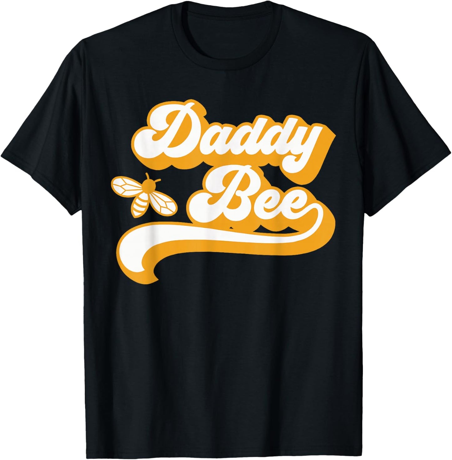 Daddy Bee Shirt Family Bee Shirts First Bee Day Outfits T-Shirt - T-Shirt | Black