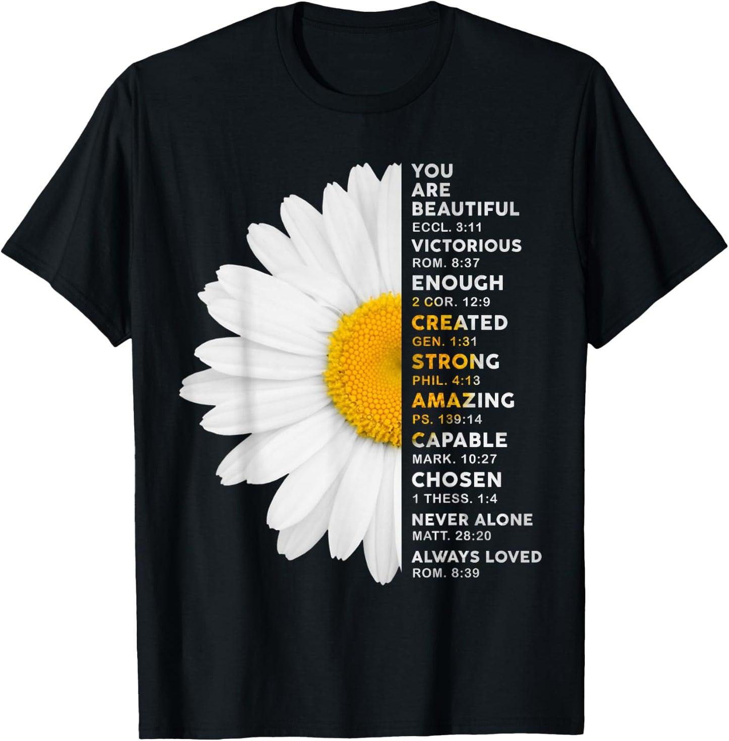 Christian You Are A Beautiful Victorious Enough Daisy Flower T-Shirt - T-Shirt | Black