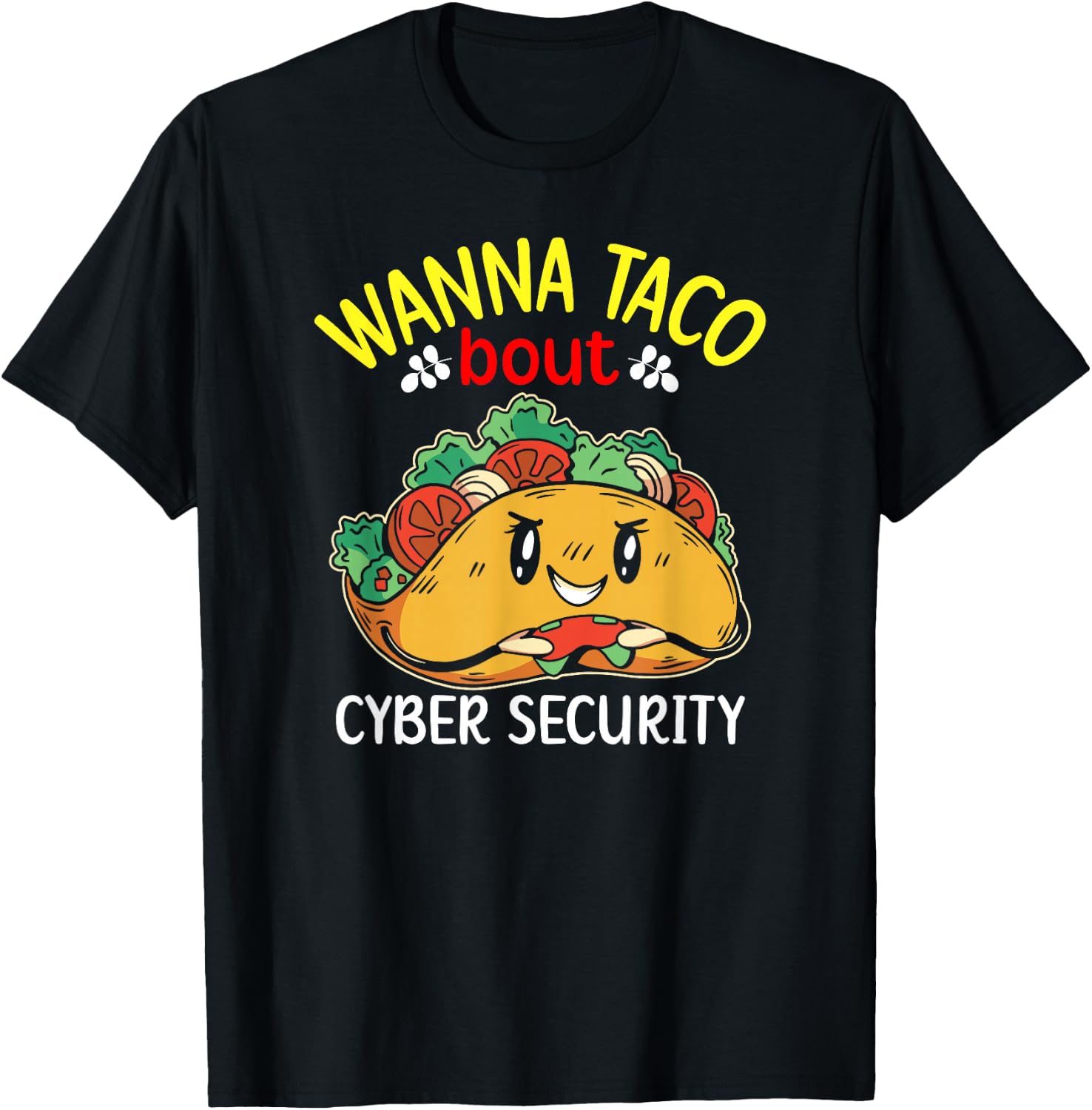 Cybersecurity Engineer IT Taco Cyber Security Consulting T-Shirt - T-Shirt | Black