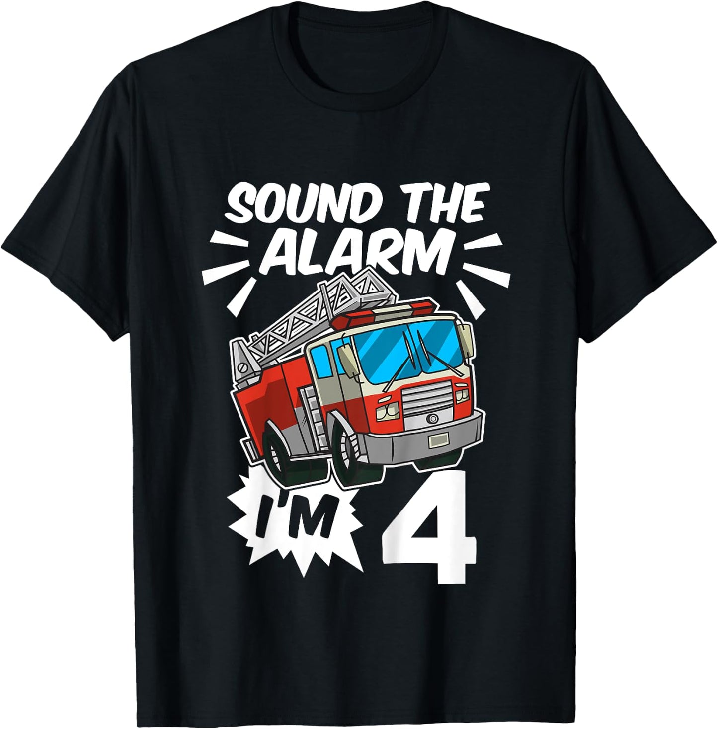 Kids Firefighter I'm 4 Birthday Fire Truck 4th birthday T-Shirt - T-Shirt | Black