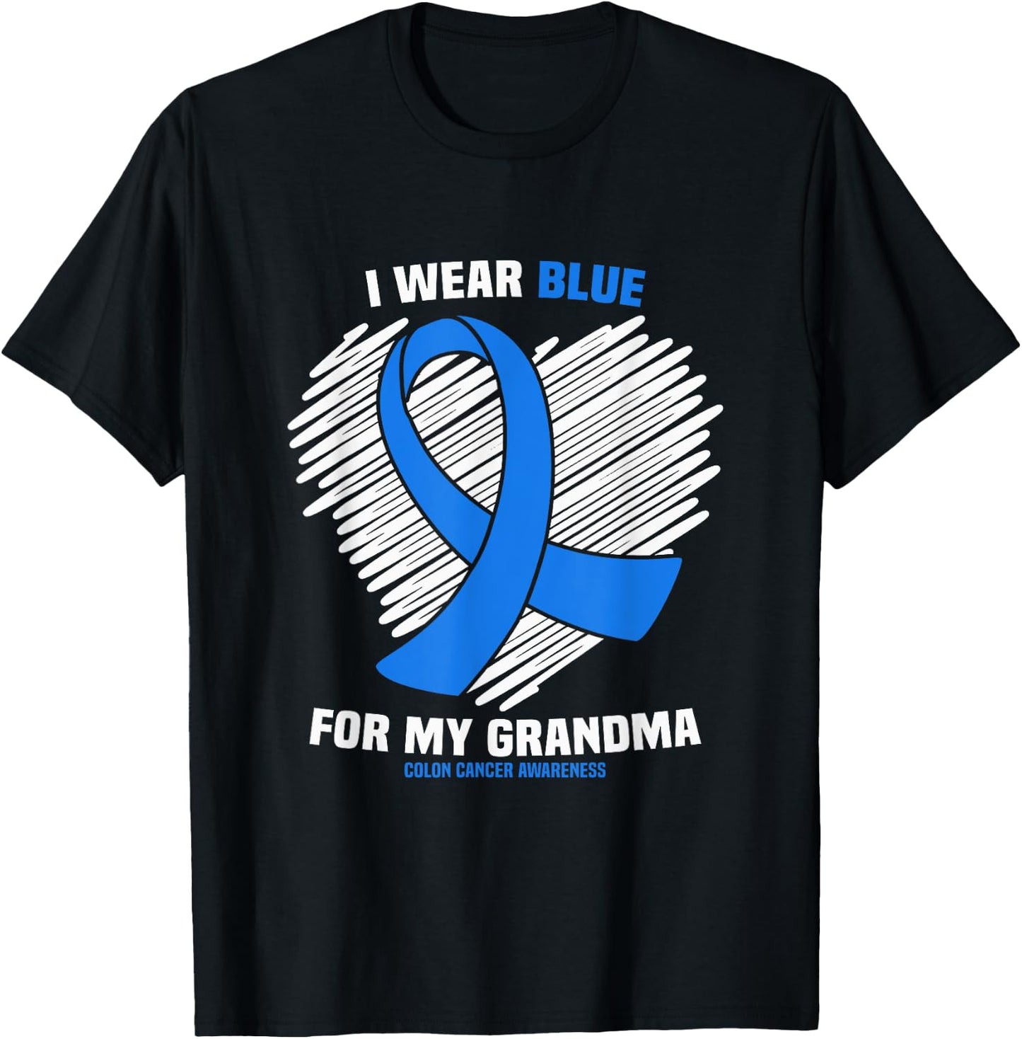 I Wear Blue For My Grandma Colon Cancer Awareness T-Shirt - T-Shirt | Black