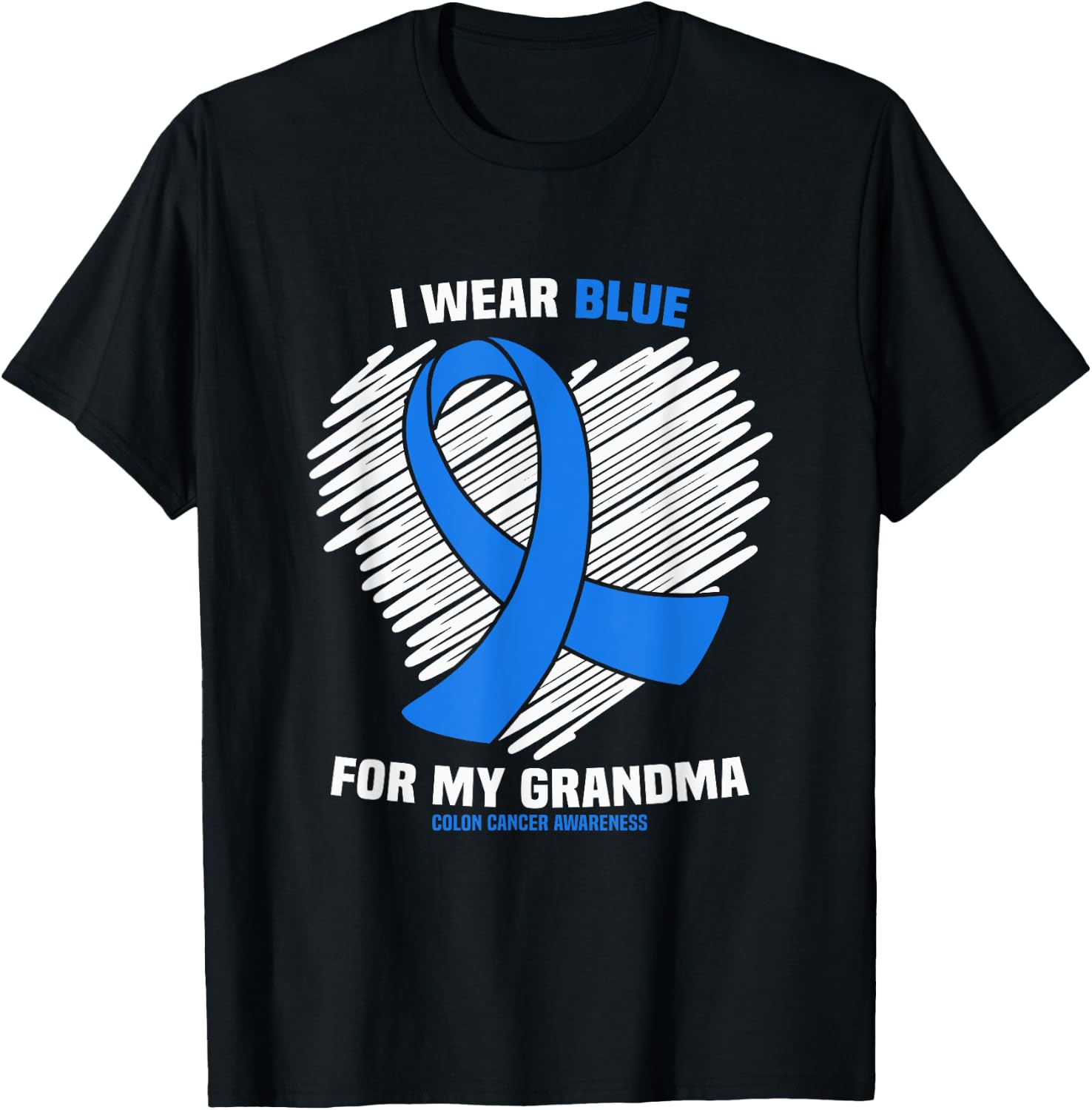 I Wear Blue For My Grandma Colon Cancer Awareness T-Shirt - T-Shirt | Black