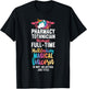Pharmacy Tech Technician Pharmacist Student Pharmacy T-Shirt - T-Shirt | Black