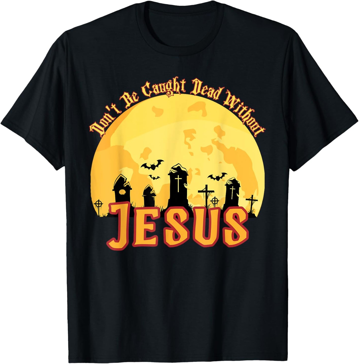 Funny Christian Halloween T-Shirt - T-Shirt | Black