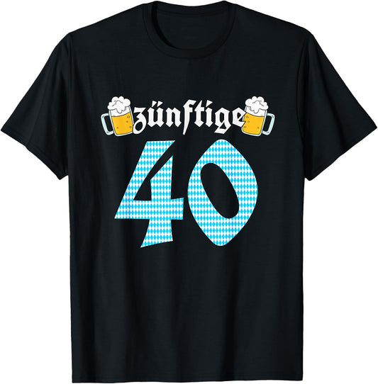 Zünftige 40 October Gift 40th Birthday Oktoberfest T-Shirt - T-Shirt | Black