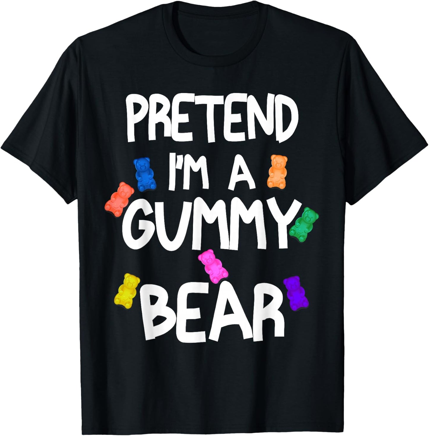 Pretend I'm A Gummy Bear Funny Lazy Halloween Costume T-Shirt - T-Shirt | Black