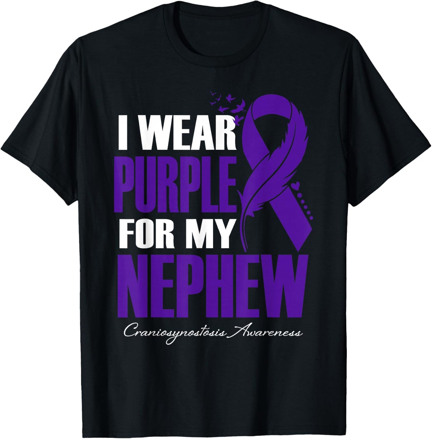 I Wear Purple For My Nephew Craniosynostosis Awareness T-Shirt - T-Shirt | Black