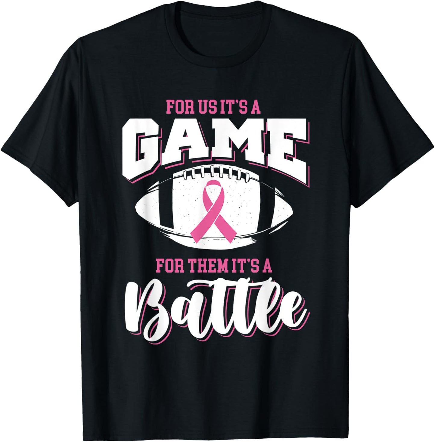 Football It's a battle breast cancer awareness T-Shirt - T-Shirt | Black