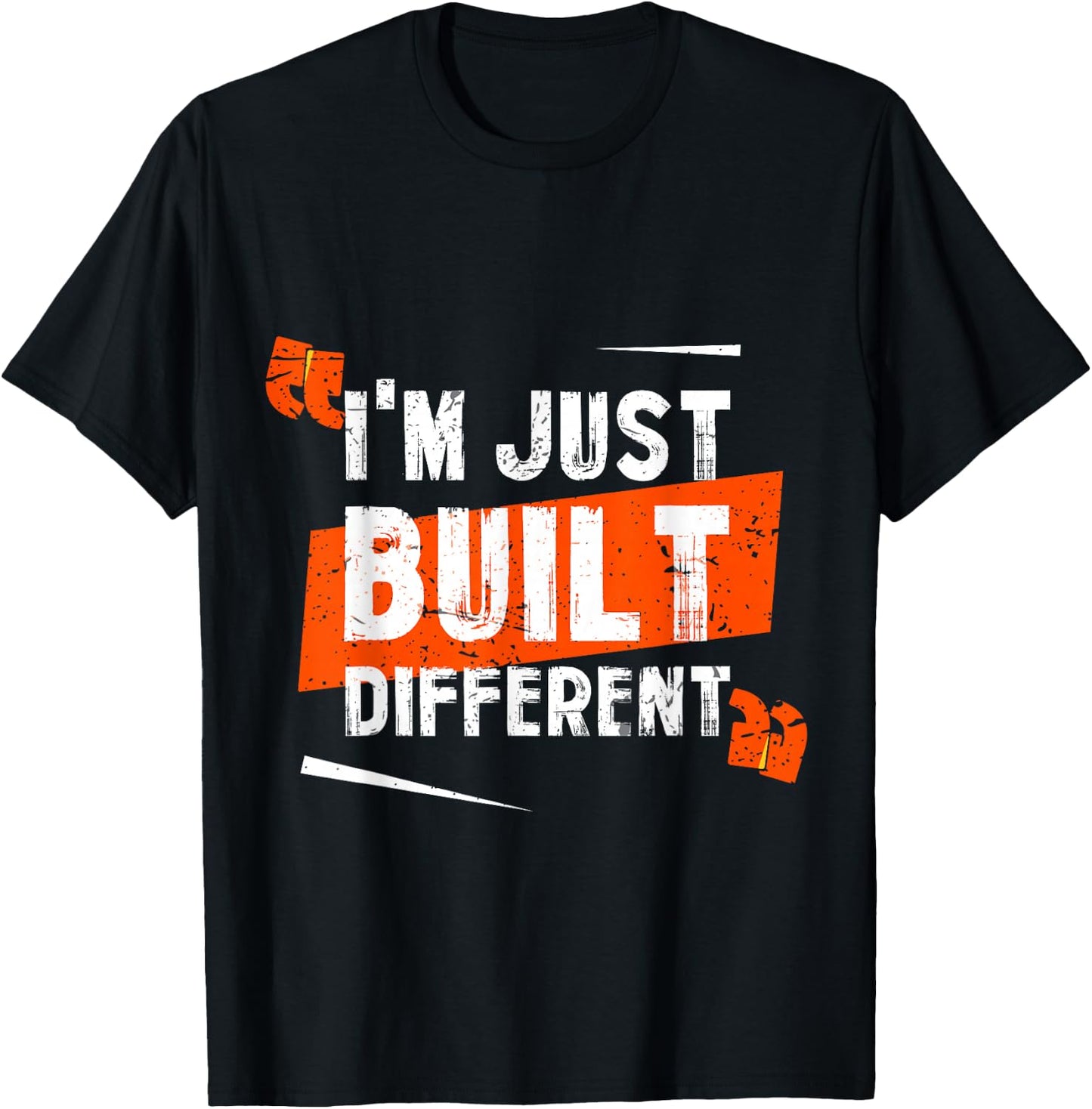 I'm Just Built Different T-Shirt - T-Shirt | Black