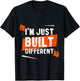 I'm Just Built Different T-Shirt - T-Shirt | Black