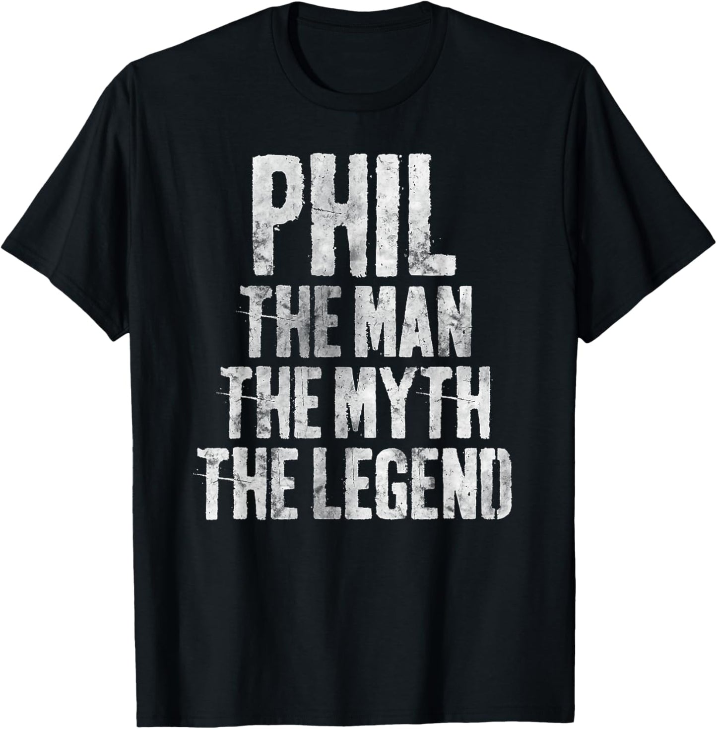 Personalized Shirt Phil The Man The Myth The Legend T-Shirt - T-Shirt | Black