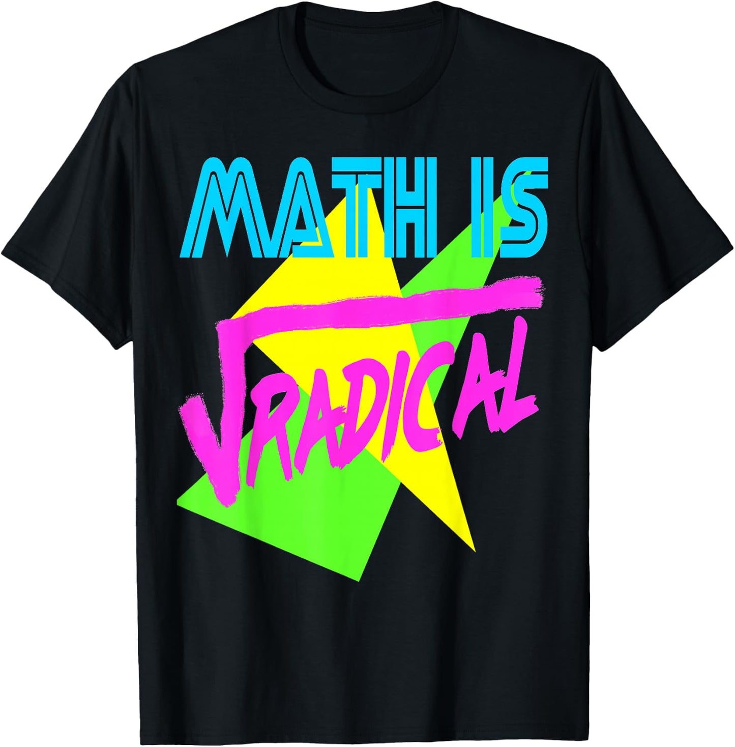 Funny Math is Radical Retro 80s Vintage Algebra Teacher T-Shirt - T-Shirt | Black