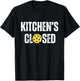 Pickleball Kitchen is Closed Pickleball Net Closed T-Shirt - T-Shirt | Black