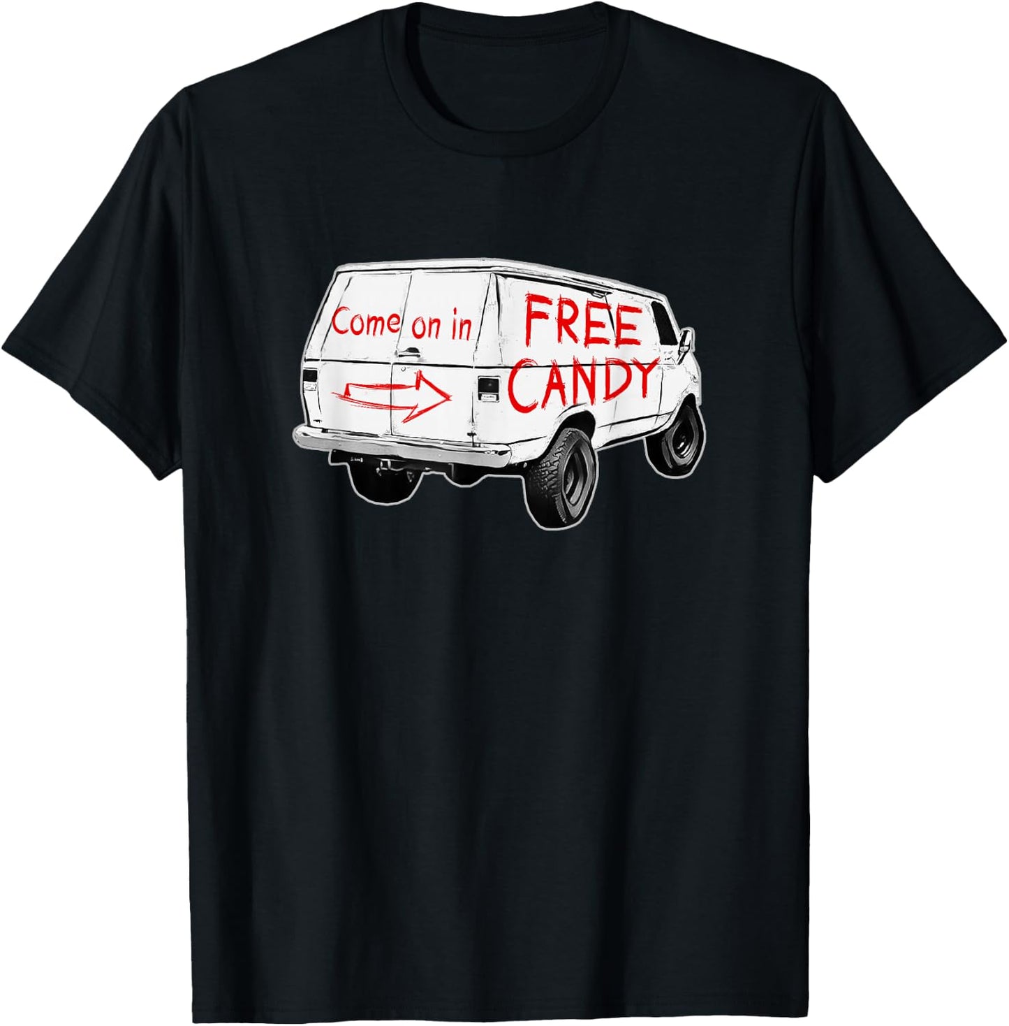 Redds Threads -Adults - Free Candy - Come On In - Creepy Van - Black - Small - Short Sleeve - Modern - Humorous Design T-Shirt - T-Shirt | Black