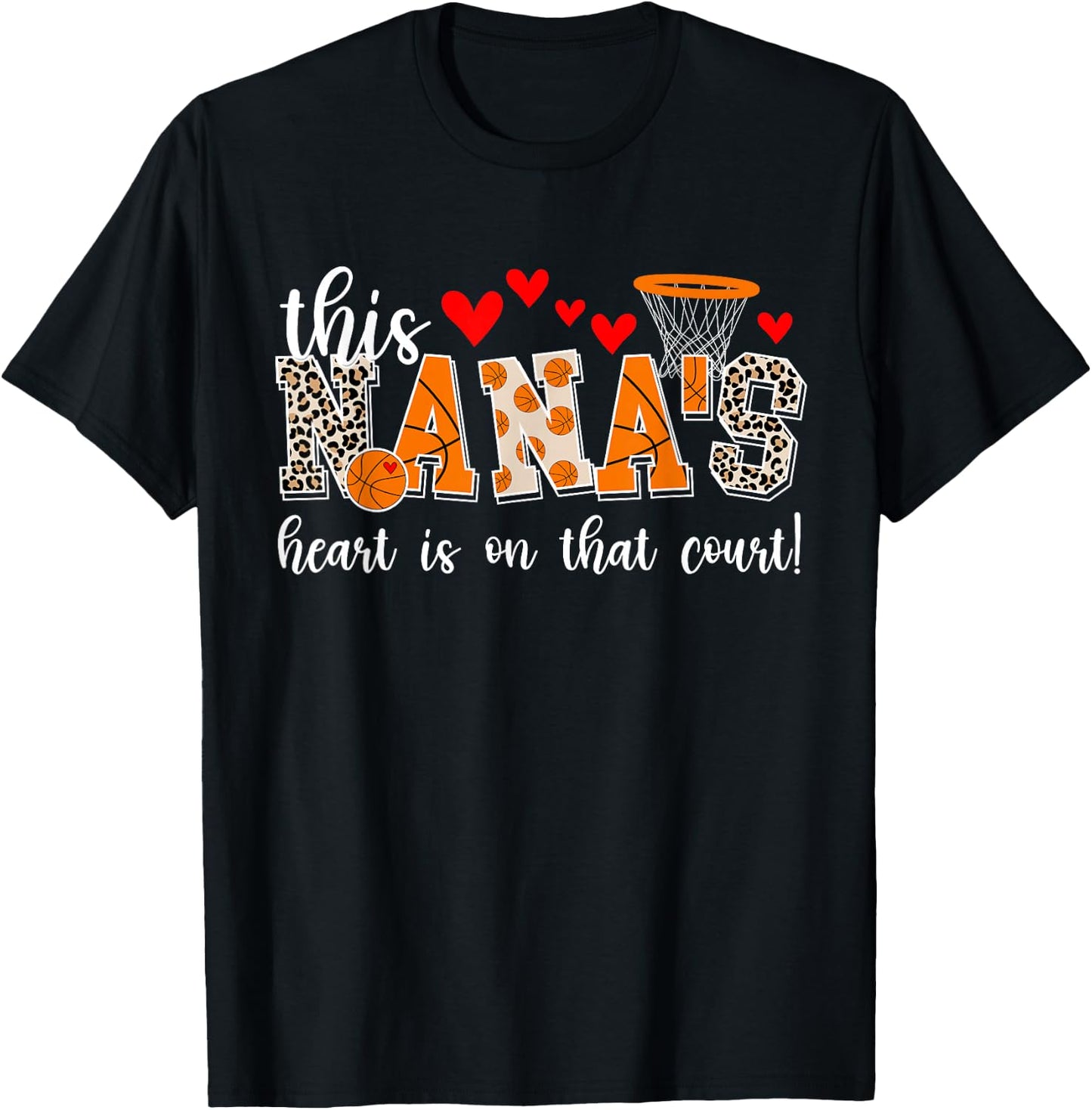 Nana's Heart Basketball Nana Of A Basketball Player T-Shirt - T-Shirt | Black
