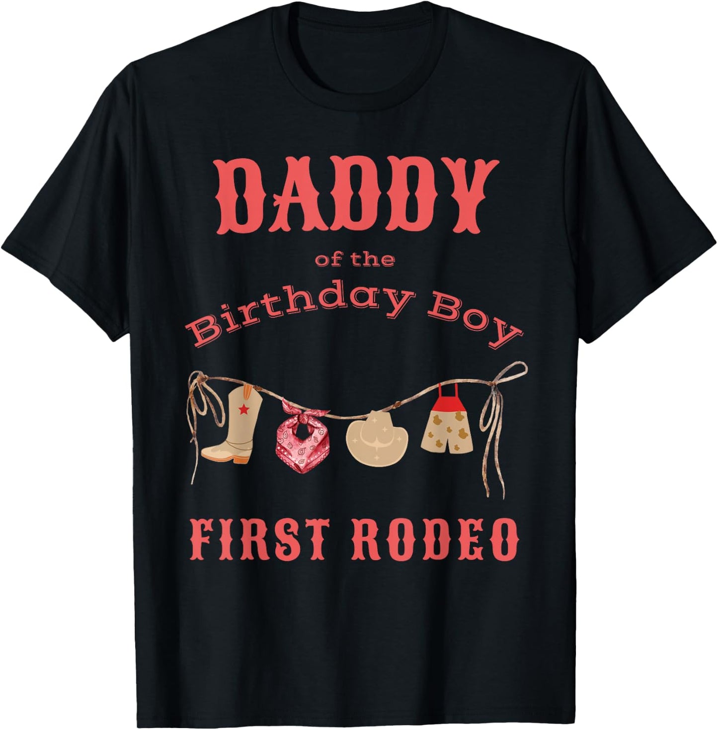 Daddy Dad First Rodeo 1st Birthday Cowboy Family Matching T-Shirt - T-Shirt | Black