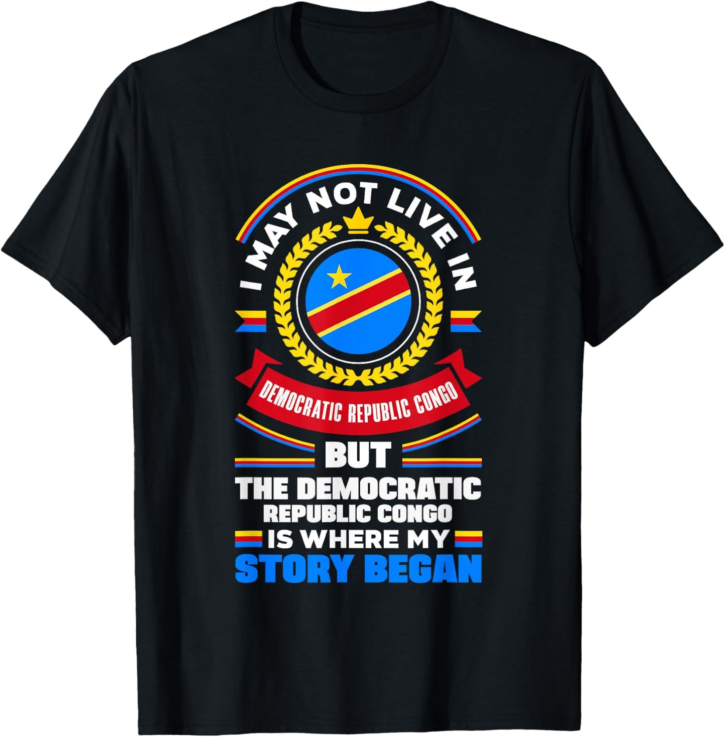 Congolese DR Congo Congolese Flag Quote T-Shirt - T-Shirt | Black