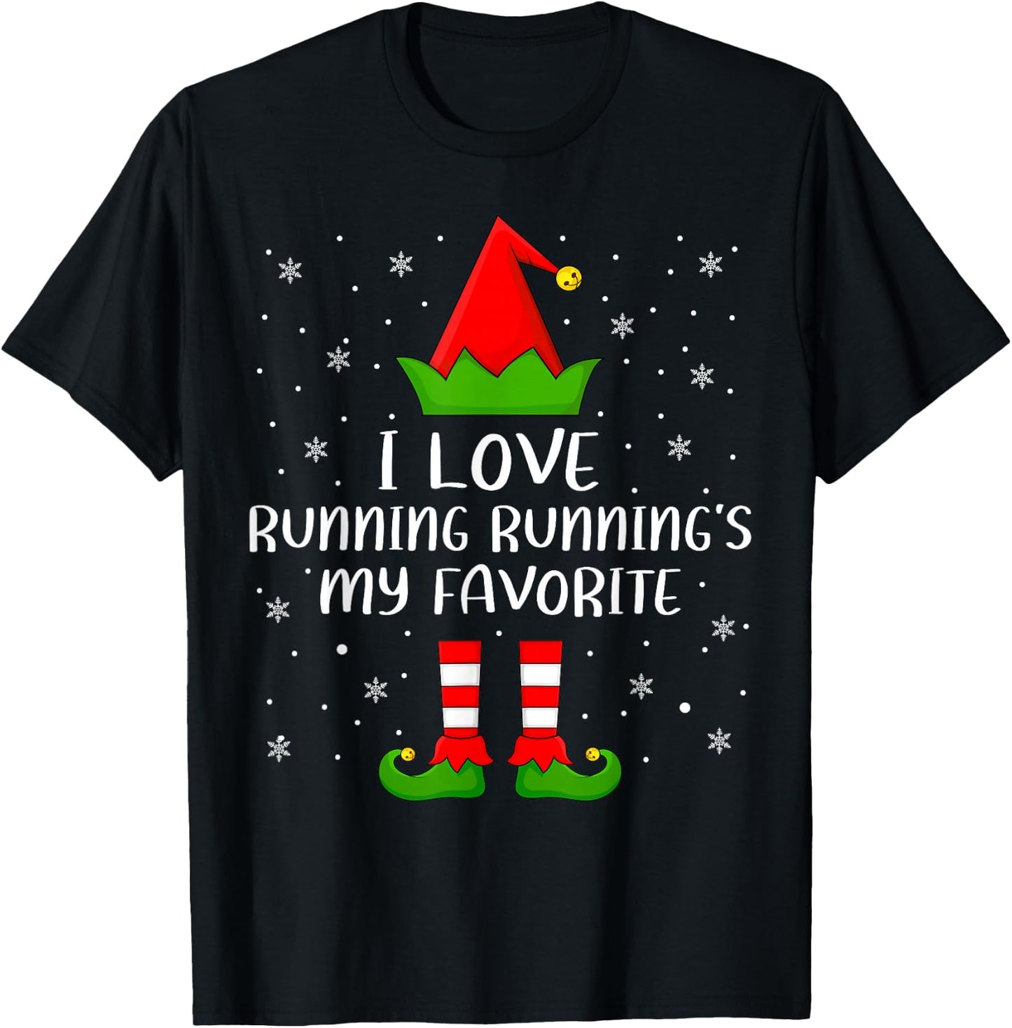 Funny I Love Running Running's My Favorite Elf Christmas T-Shirt - T-Shirt | Black
