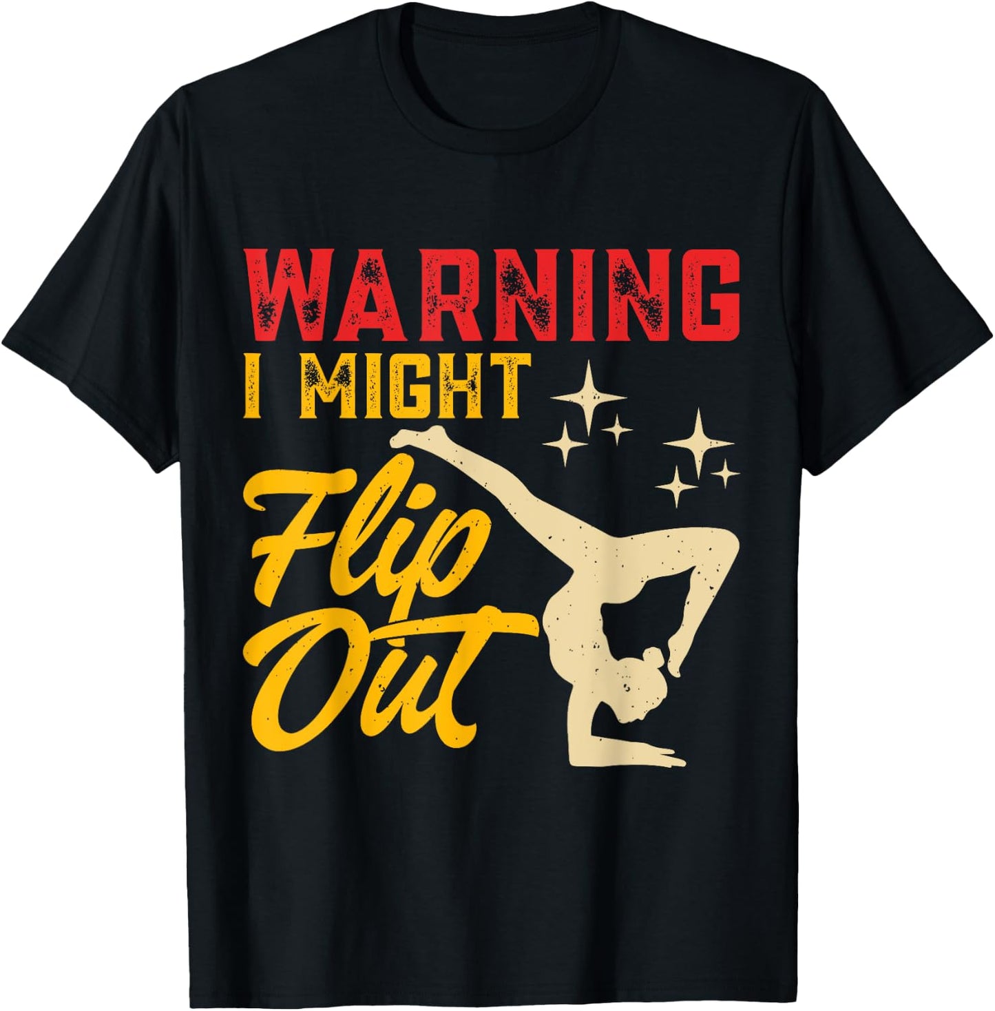 Warning I Might Flip Out T-Shirt - T-Shirt | Black