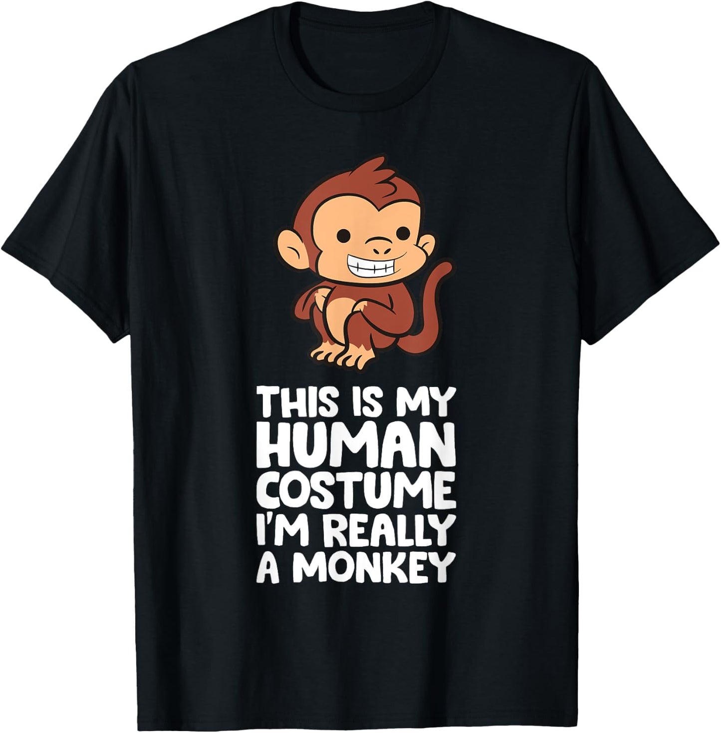 This Is My Human Costume I'm Really A Monkey T-Shirt - T-Shirt | Black