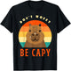 Capybara Funny Don’t Worry Be Capy Pun Retro Men Women Kids T-Shirt - T-Shirt | Black